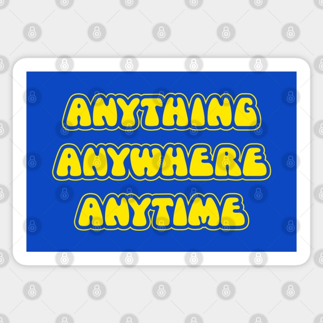 The Goodies - Anything, Anywhere, Anytime Sticker by monkeysoup